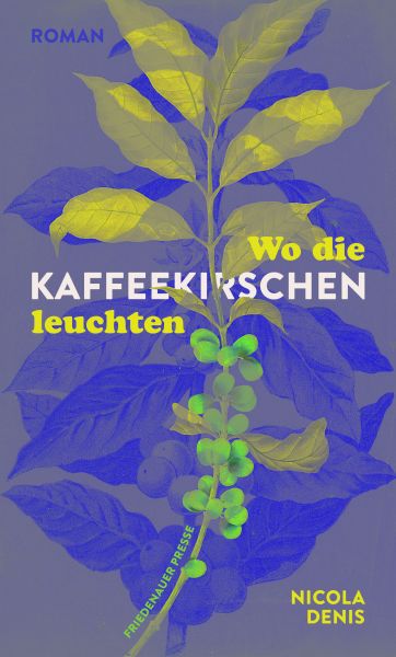 Wo die Kaffeekirschen leuchten