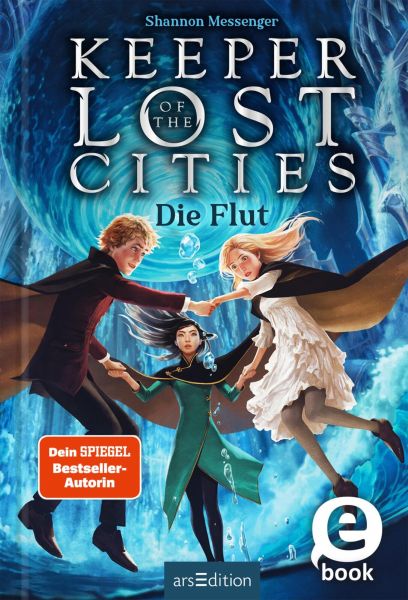 Keeper of the Lost Cities – Die Flut (Keeper of the Lost Cities 6)