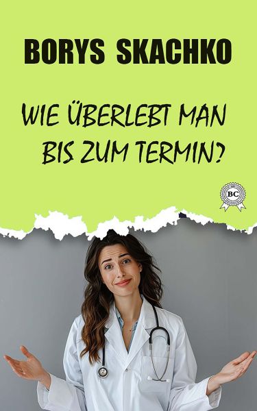 Wie überlebt man bis zum Termin?