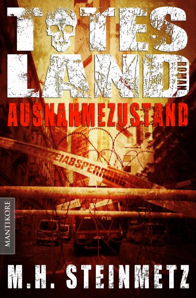 Totes Land 1 - Ausnahmezustand