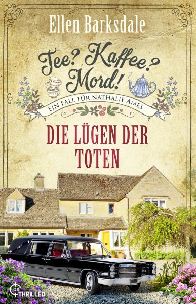 Tee? Kaffee? Mord! - Folge 41: Die Lügen der Toten