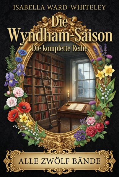 Die Wyndham-Saison - Gesamtausgabe