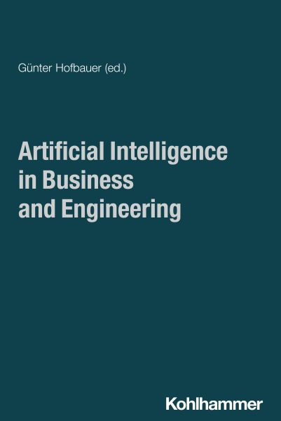 Artificial Intelligence in Business and Engineering