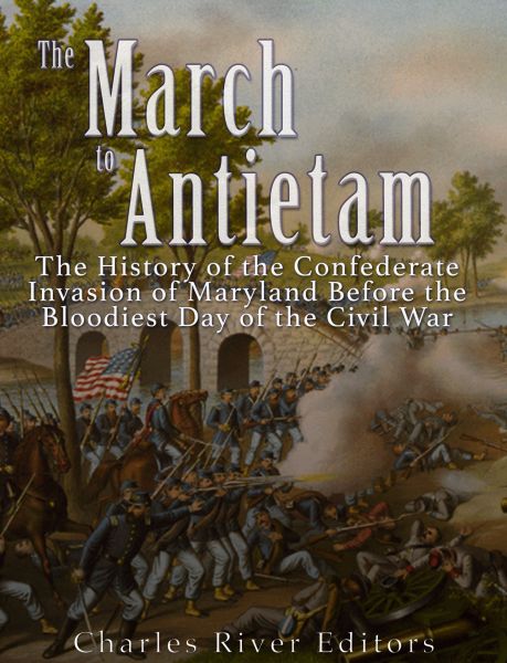 The March to Antietam