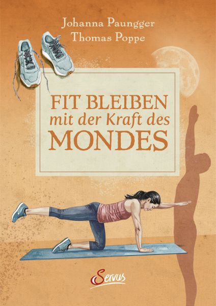 Fit bleiben mit der Kraft des Mondes