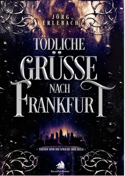 Tödliche Grüße nach Frankfurt
