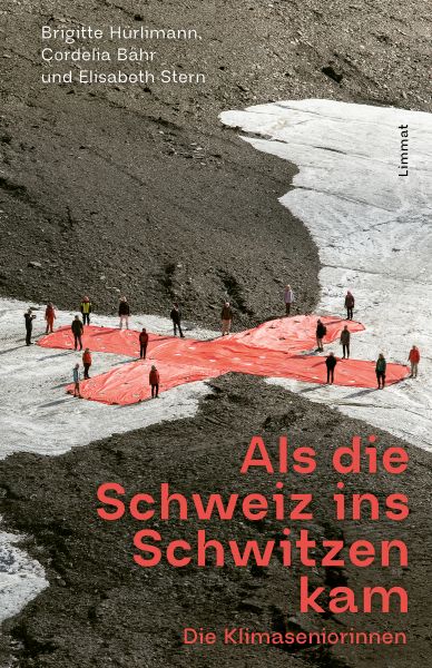 Als die Schweiz ins Schwitzen kam