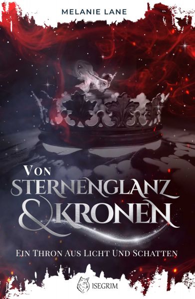 Cover Melanie Lane: VOn Sternenglanz & Kronen