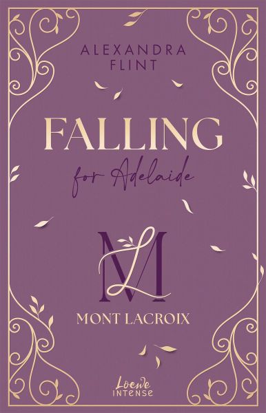 Mont Lacroix (Band 2) - Falling for Adelaide