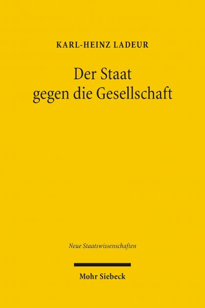 Der Staat gegen die Gesellschaft