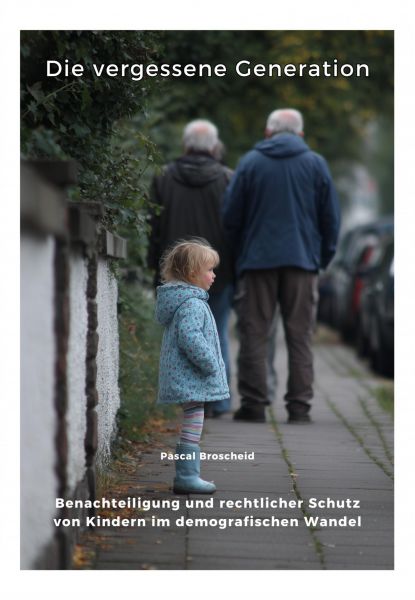 Die vergessene Generation
