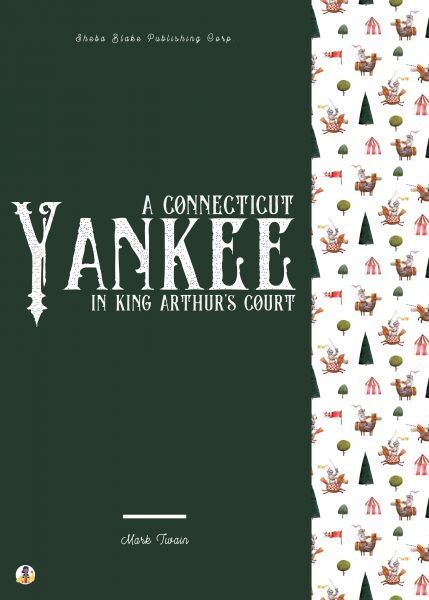 A Connecticut Yankee in King Arthur's Court