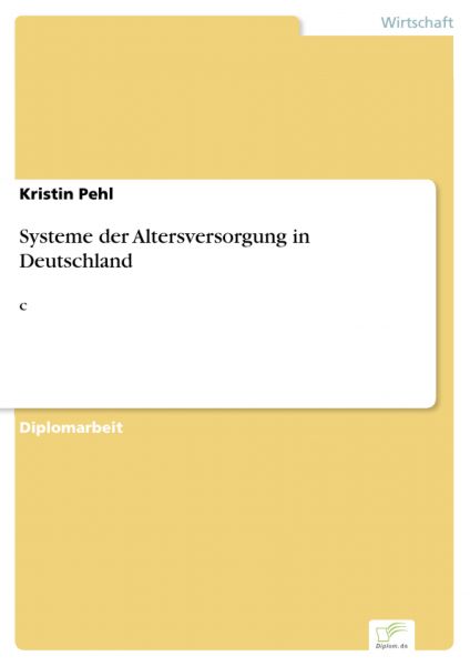 Systeme der Altersversorgung in Deutschland
