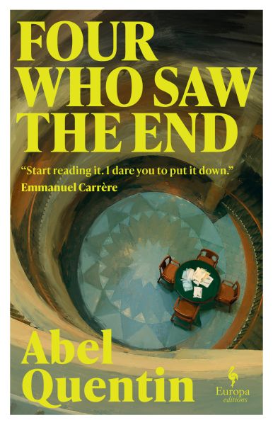 Four Who Saw the End