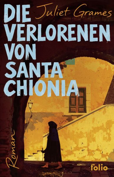 Die Verlorenen von Santa Chionia