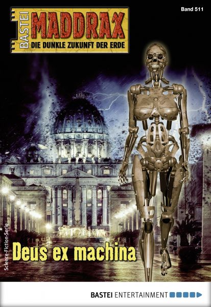 Maddrax 511 - Science-Fiction-Serie
