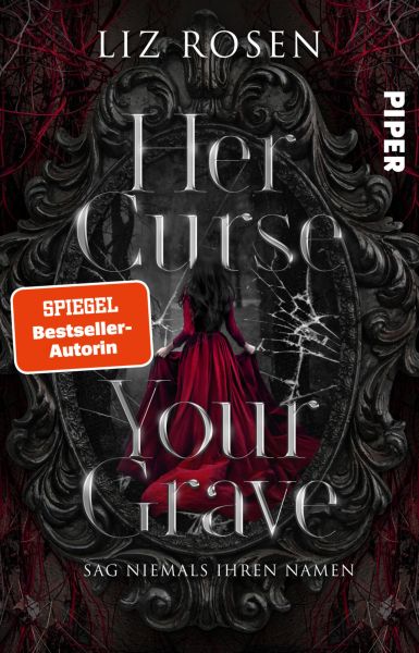 Her Curse, your Grave – Sag niemals ihren Namen