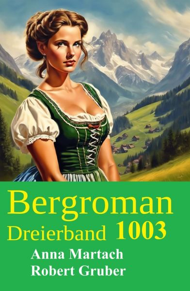 Bergroman Dreierband 1003