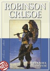 Robinson Crusoe (Illustriert)