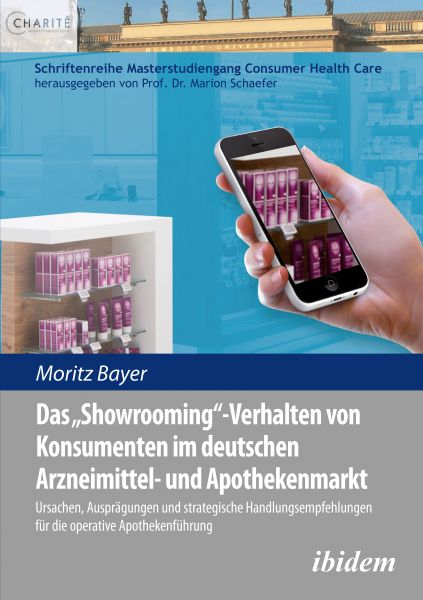 Das 'Showrooming'-Verhalten von Konsumenten im deutschen Apothekenmarkt