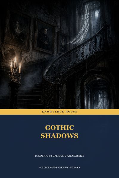 Gothic Shadows