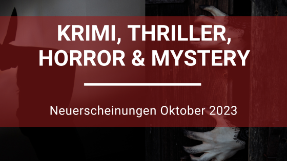 Crime-Horror-Neuerscheinungen-Oktober7UL6RE23rV3El