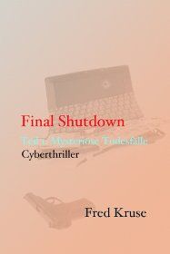 Final Shutdown - Teil 1: Mysteriöse Todesfälle