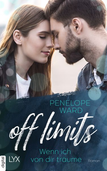 Cover Penelope Ward: Off Limits – Wenn ich von dir träumte