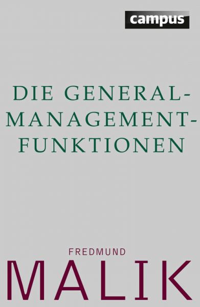 Die General-Management-Funktionen
