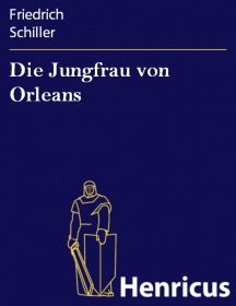 Die Jungfrau von Orleans