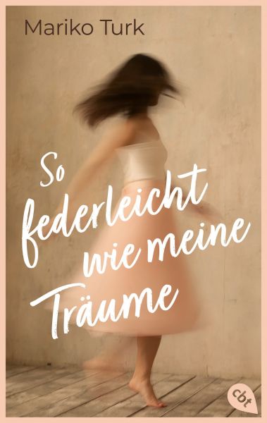 Turk M.,So federleicht wie meine Träume