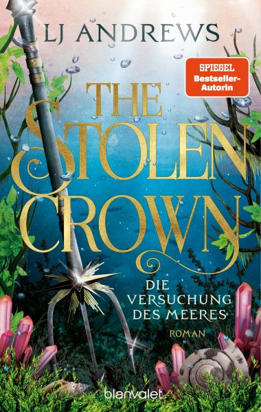 The Stolen Crown - Die Versuchung des Meeres