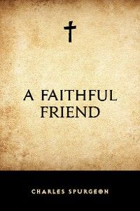 A Faithful Friend