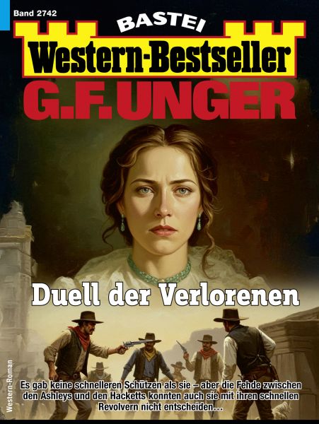 G. F. Unger Western-Bestseller 2742