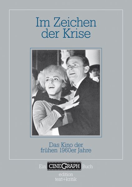 Ein Cinegraph Buch - Im Zeichen der Krise