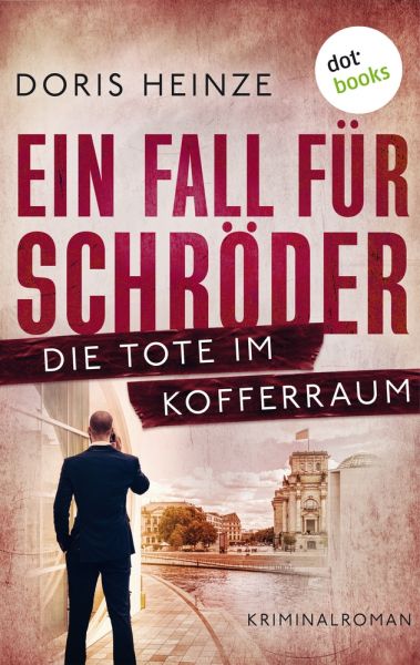 Ein Fall für Schröder: Die Tote im Kofferraum