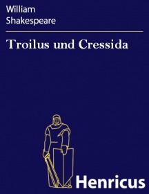 Troilus und Cressida