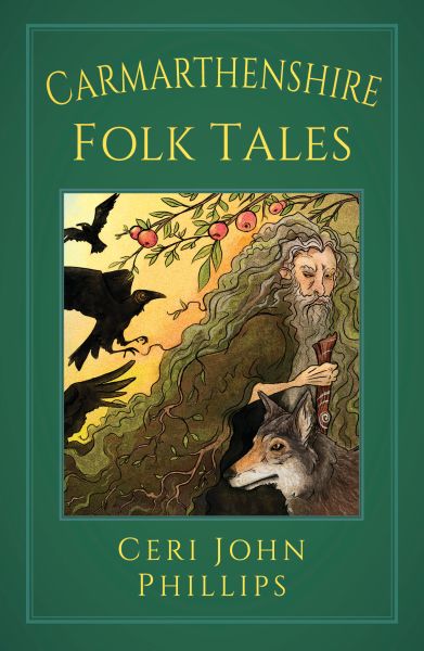 Carmarthenshire Folk Tales