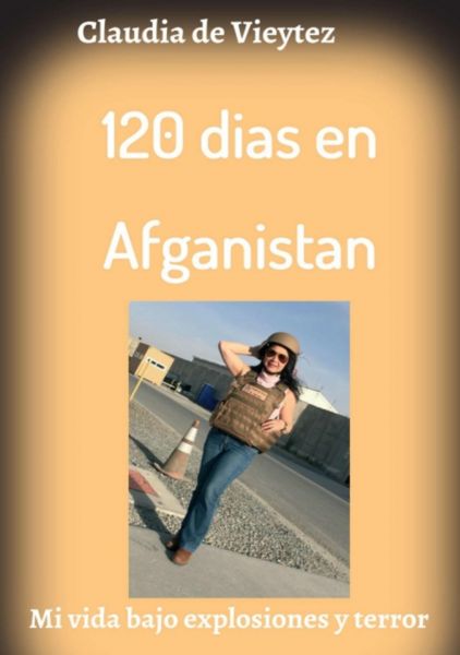 120 dias en Afganistan
