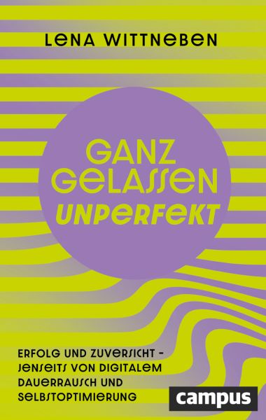 Ganz gelassen unperfekt