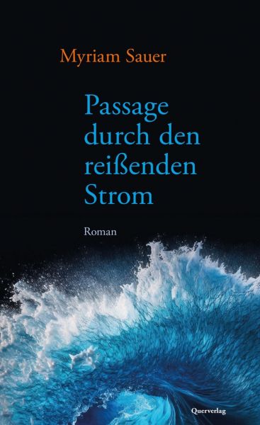 Passage durch den reißenden Strom