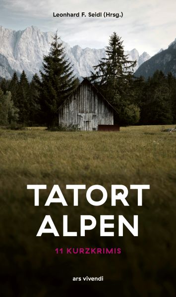 Tatort Alpen - 11 Kurzkrimis