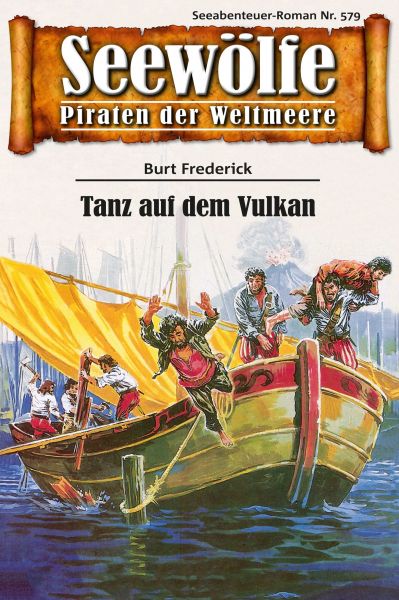 Seewölfe - Piraten der Weltmeere 579