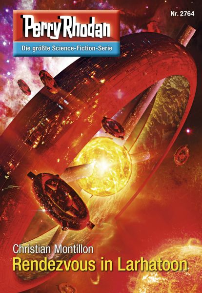 Perry Rhodan 2764: Rendezvous in Larhatoon