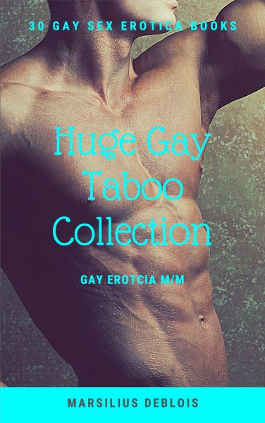 Huge Gay Taboo Collection - Gay Erotcia M-M