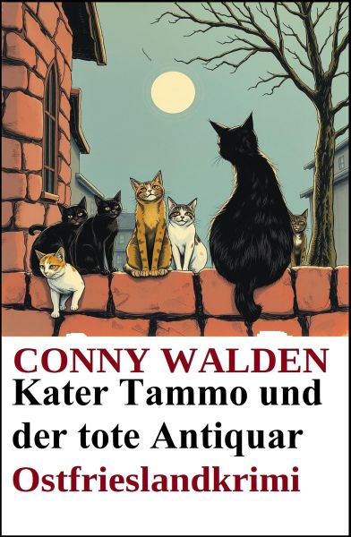 Kater Tammo und der tote Antiquar: Ostfrieslandkrimi