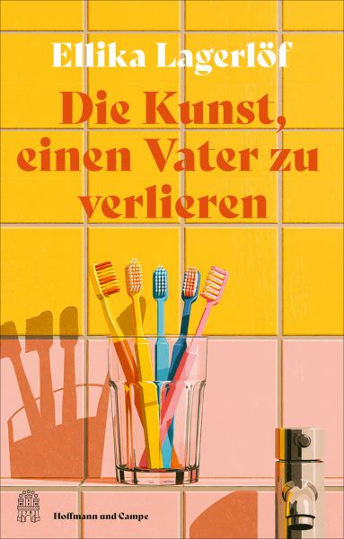 Die Kunst, einen Vater zu verlieren