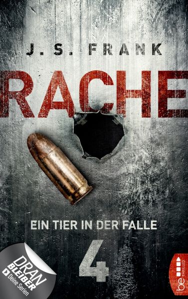 RACHE - Ein Tier in der Falle