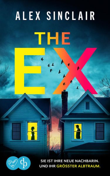 The Ex | Ein fesselnder Psychothriller über eine zerstörerische Obsession