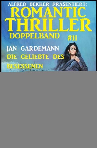 Romantic Thriller Doppelband 11